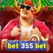 bet 355 bet